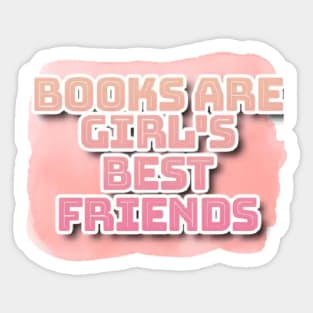 Books are girl's best friends Sticker